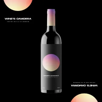 Wine's Camorra by Dj Bernar