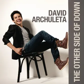 The Other Side of Down by David Archuleta