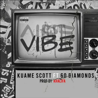 Vibe (2021 Remastered Version) by Kuame Scott