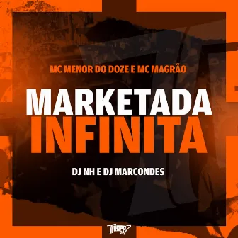 Marketada Infinita by DJ NH