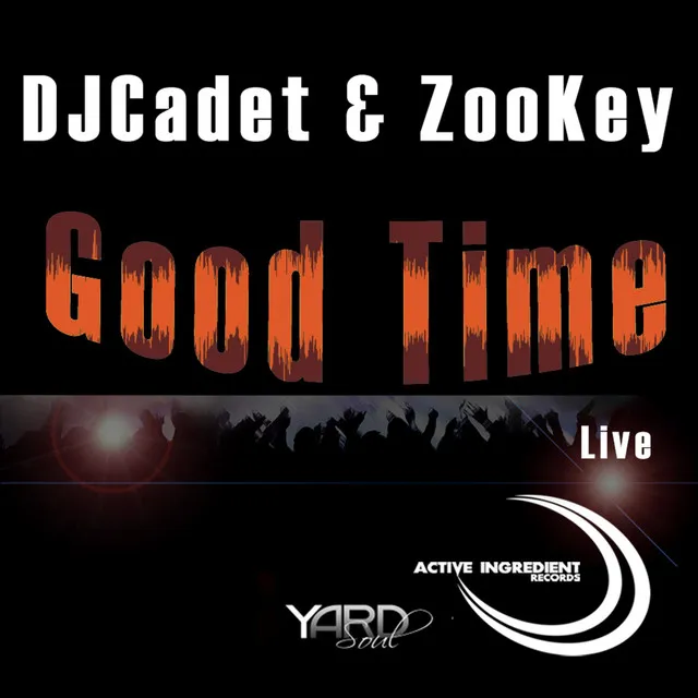 Good Time Live - Original Mix