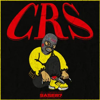 Crs by 9ASER7