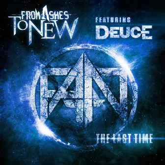 The Last Time by From Ashes to New