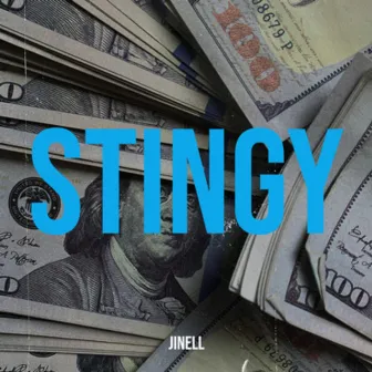 Stingy by Jinell