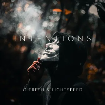 INTENTIONS by O Fresh