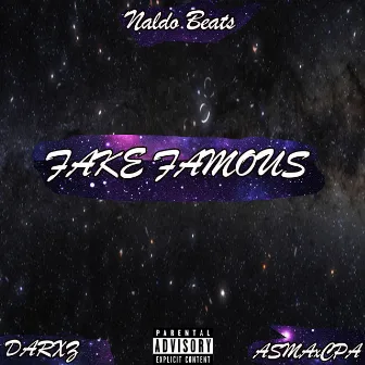 Fake Famous by Naldo Beats