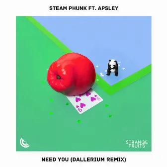 Need You (Dallerium Remix) by Apsley