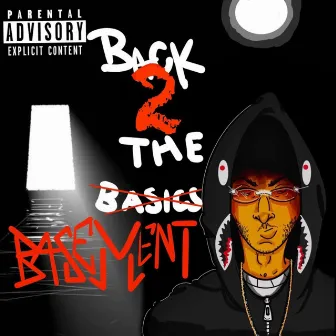 Back 2 The Basement by Runitup