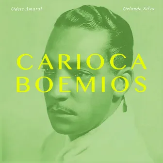 Carioca Boêmios by Odete Amaral