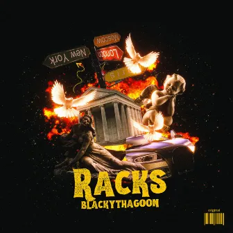 Racks by BlackyThaGoon