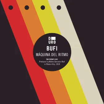 Maquina Del Ritmo by Bufi