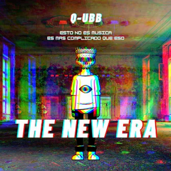 The New Era by Q-UBB