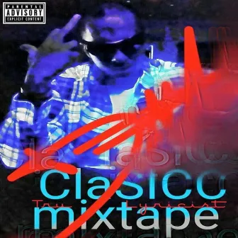 Clasicc Mixtape by Dna Tru Lyricist