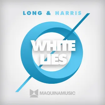 White Lies by Long & Harris