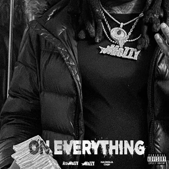 On Everything (feat. Mozzy & Magnolia Chop) by Hus Mozzy