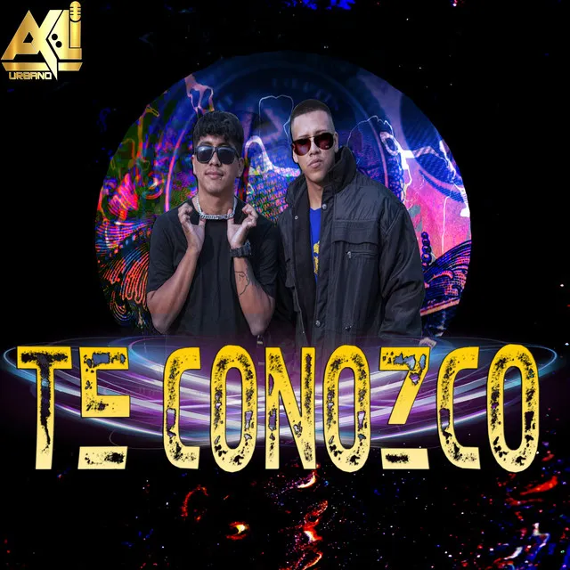 Te Conozco