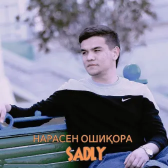 Нарасен Ошиқора by SADLY