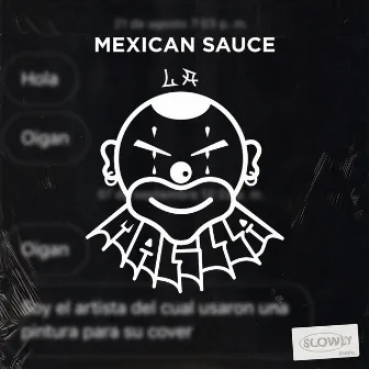 Mexican Sauce by La Malilla