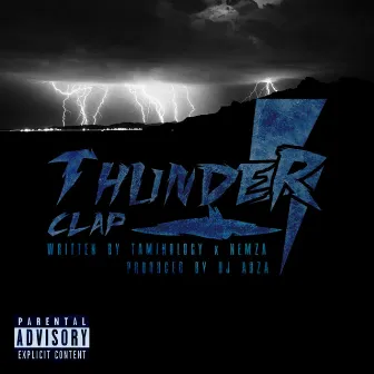 Thunder Clap by Taminology