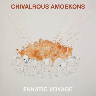 Fanatic Voyage by 