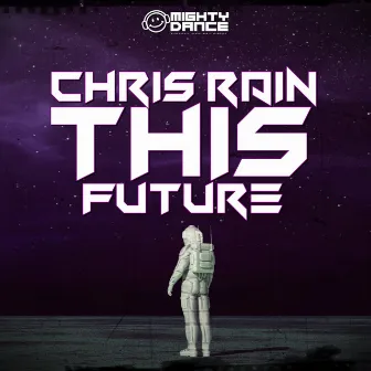 This Future by Chris Rain