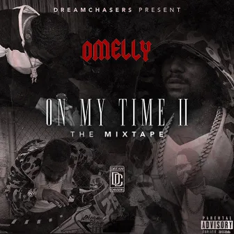 On My Time, Vol. II by Omelly