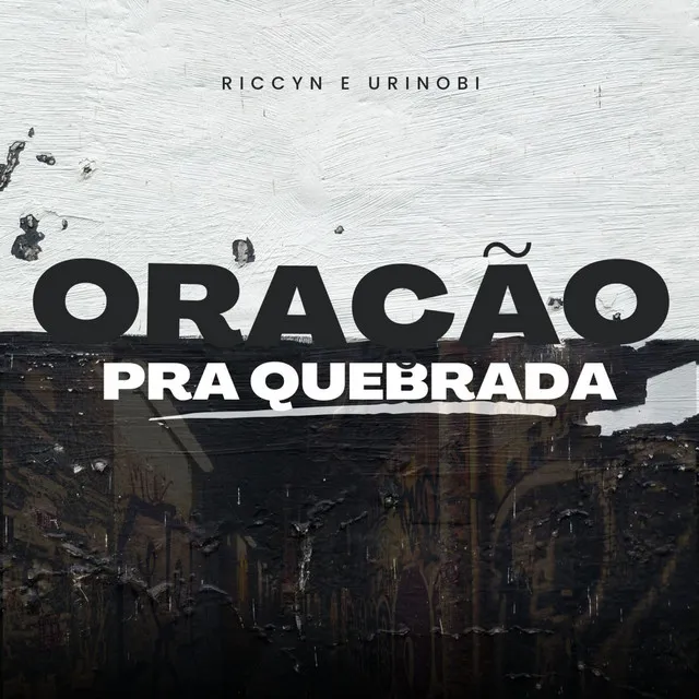 Oração pra Quebrada