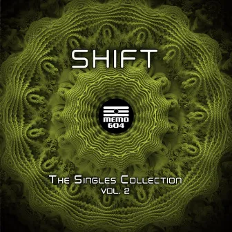 The Singles Collection, Vol. 2 by Shift