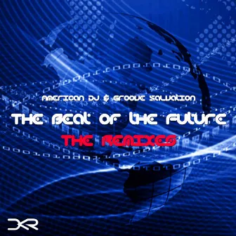 The Beat of the Future by American DJ