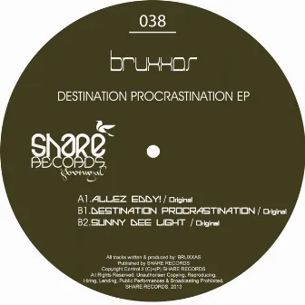 Destination Procrastination EP by Bruxxas