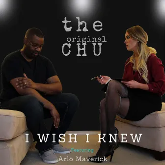 I Wish I Knew by Arlo Maverick