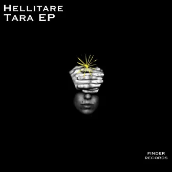 Tara EP by Hellitare