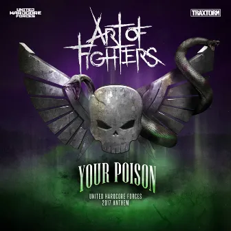 Your Poison (Official UHF 2017 Anthem) by Art Of Fighters