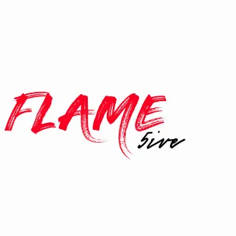 Flame5ive by Lil 5IVE