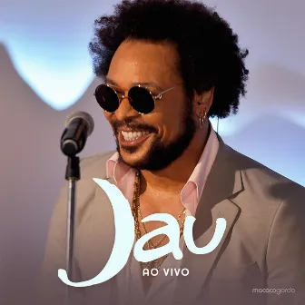 Jau Ao Vivo by Macaco Gordo