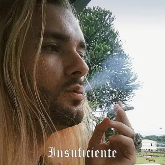 Insuficiente by Rain Thug