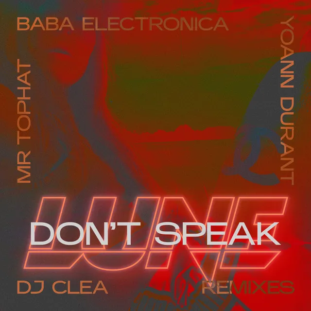 Don’t Speak - Yoann Durant Remix