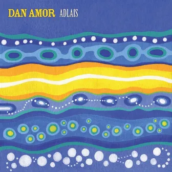 Adlais by Dan Amor