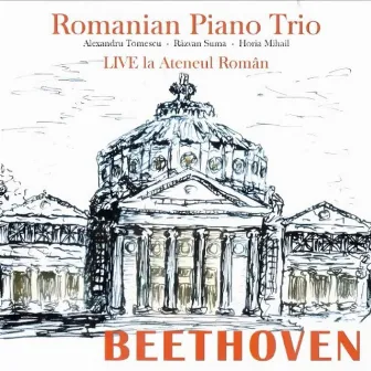 Beethoven Romanian Piano Trio by Horia Mihail