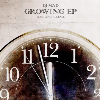 Growing by DJ MAD