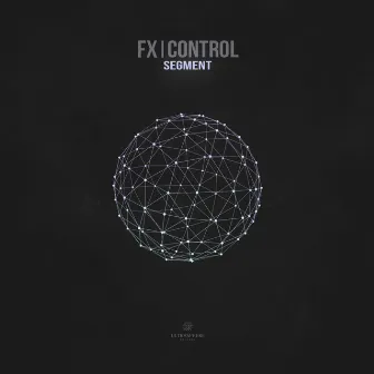 Segment by FX Control