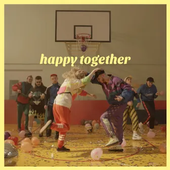 Happy Together by Raid Wait