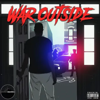 War Outside by Mickey D