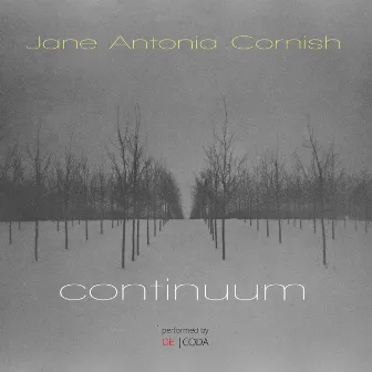 Jane Antonia Cornish: Continuum by Decoda