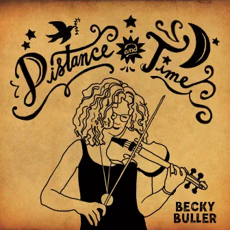 Distance and Time by Becky Buller