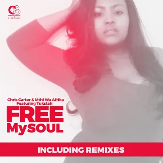 Free My Soul by Mthi Wa Afrika