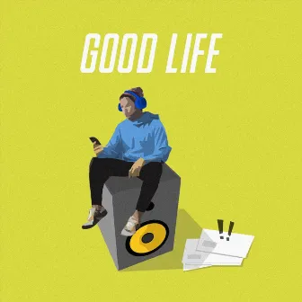 Good Life by Glenn Lumanta