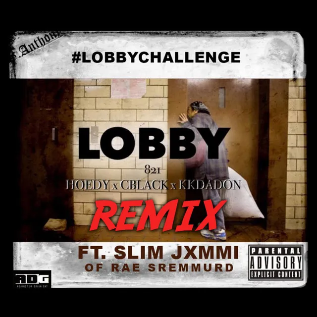 Lobby (Remix) [feat. Slim Jxmmi]