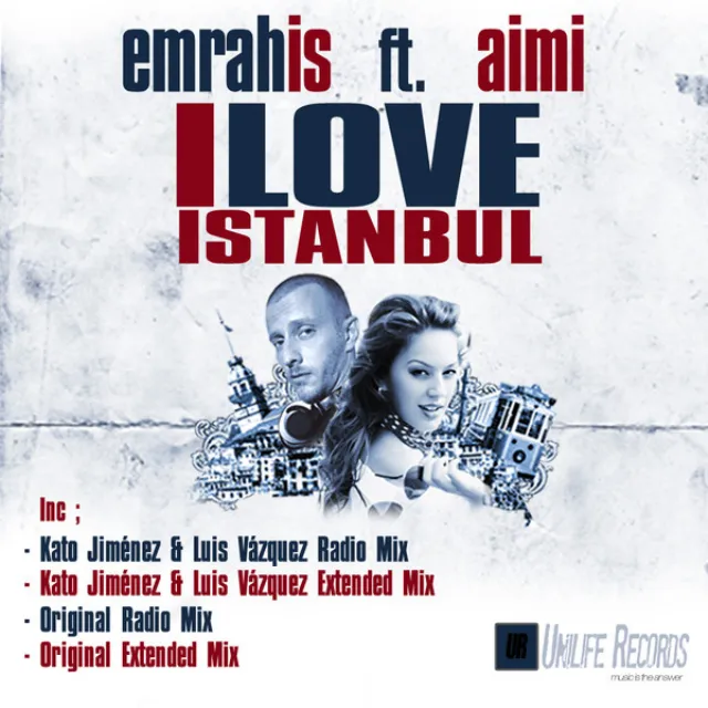 Emrah Is Feat. Aimi - I Love Istanbul