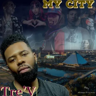 My City by Tre'v